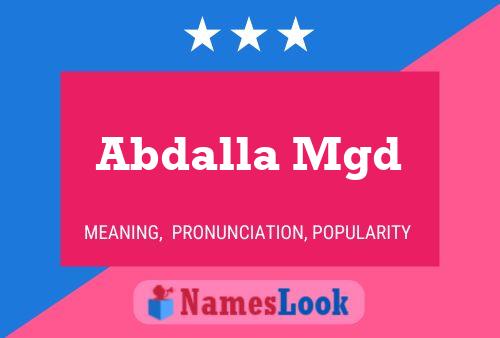 Abdalla Mgd Name Poster