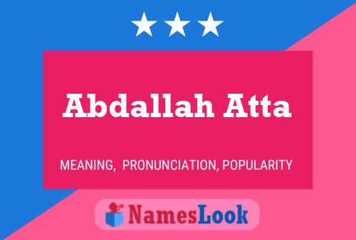 Abdallah Atta Name Poster