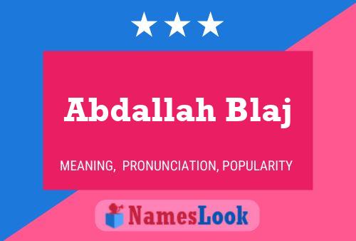 Abdallah Blaj Name Poster