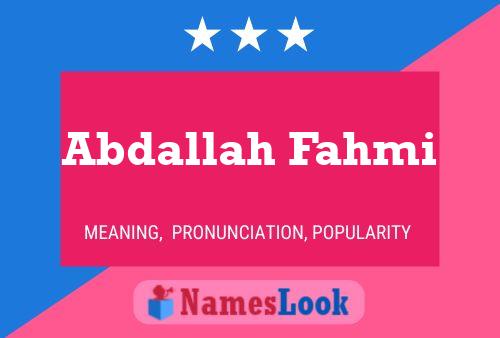 Abdallah Fahmi Name Poster