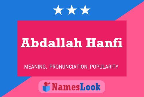 Abdallah Hanfi Name Poster