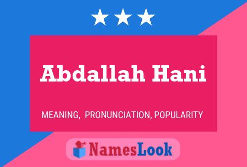 Abdallah Hani Name Poster