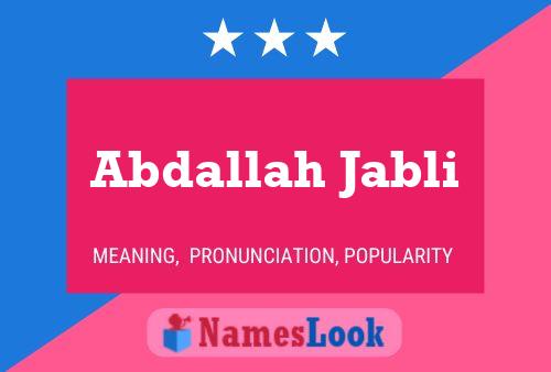 Abdallah Jabli Name Poster