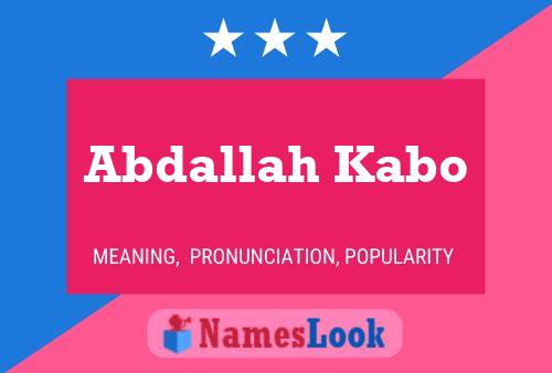 Abdallah Kabo Name Poster