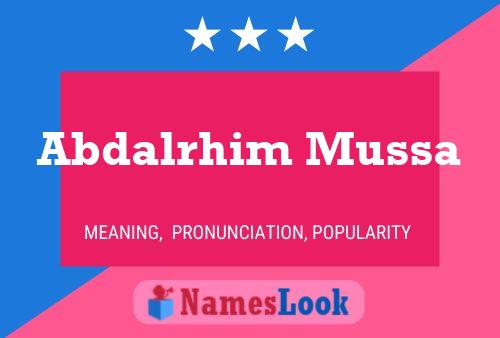 Abdalrhim Mussa Name Poster