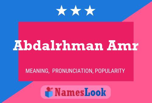 Abdalrhman Amr Name Poster