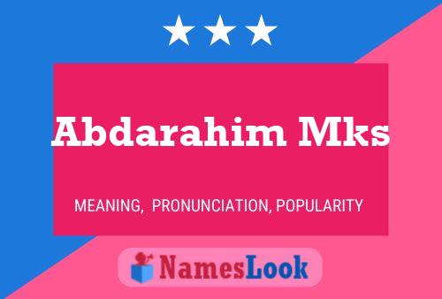 Abdarahim Mks Name Poster