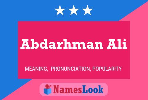 Abdarhman Ali Name Poster