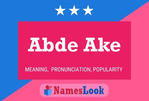 Abde Ake Name Poster