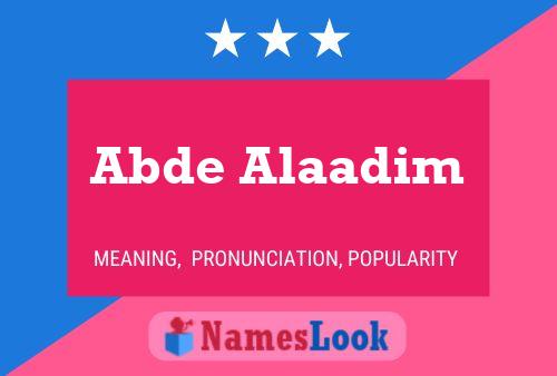 Abde Alaadim Name Poster