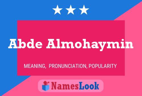 Abde Almohaymin Name Poster