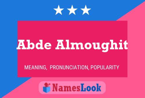 Abde Almoughit Name Poster