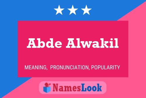 Abde Alwakil Name Poster