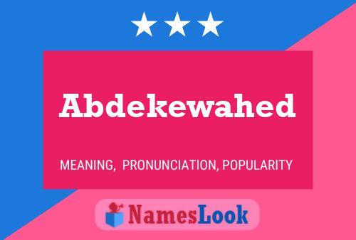 Abdekewahed Name Poster