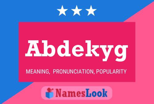 Abdekyg Name Poster