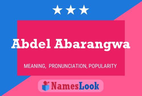 Abdel Abarangwa Name Poster