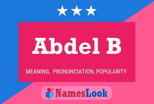 Abdel B Name Poster