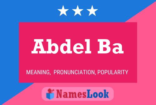 Abdel Ba Name Poster