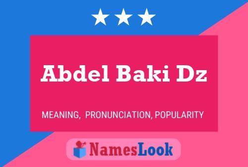 Abdel Baki Dz Name Poster