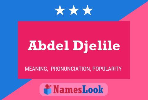 Abdel Djelile Name Poster