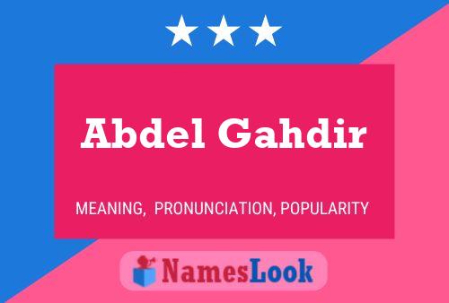 Abdel Gahdir Name Poster