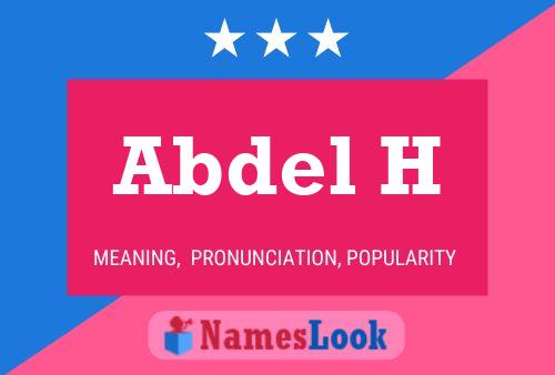 Abdel H Name Poster