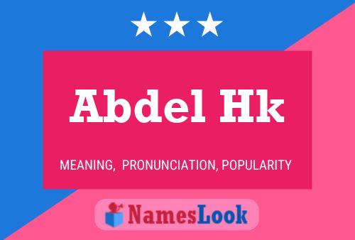 Abdel Hk Name Poster