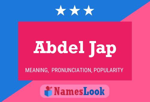 Abdel Jap Name Poster