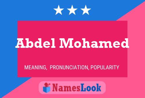 Abdel Mohamed Name Poster