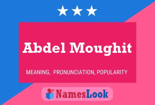 Abdel Moughit Name Poster