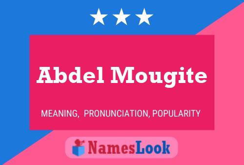 Abdel Mougite Name Poster