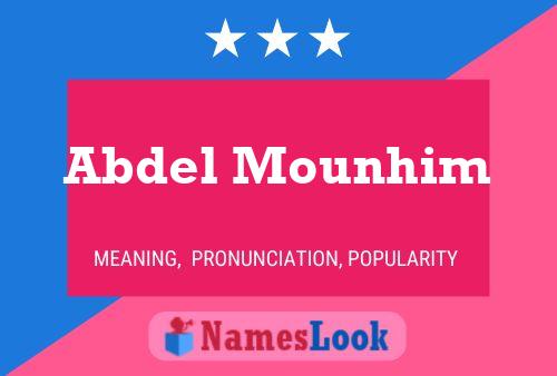 Abdel Mounhim Name Poster