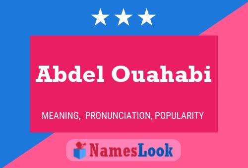 Abdel Ouahabi Name Poster