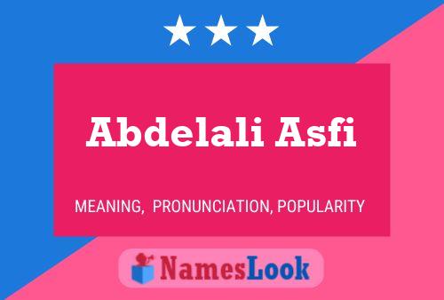 Abdelali Asfi Name Poster