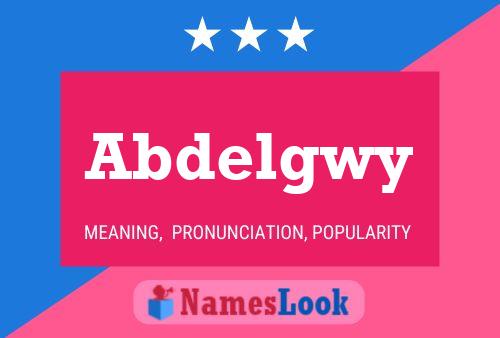 Abdelgwy Name Poster