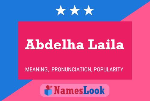 Abdelha Laila Name Poster