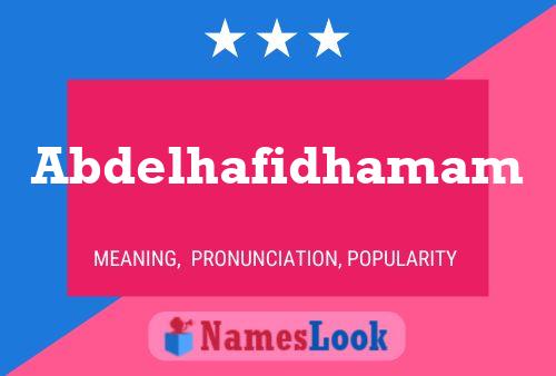 Abdelhafidhamam Name Poster