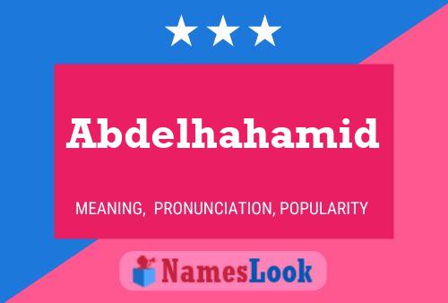 Abdelhahamid Name Poster