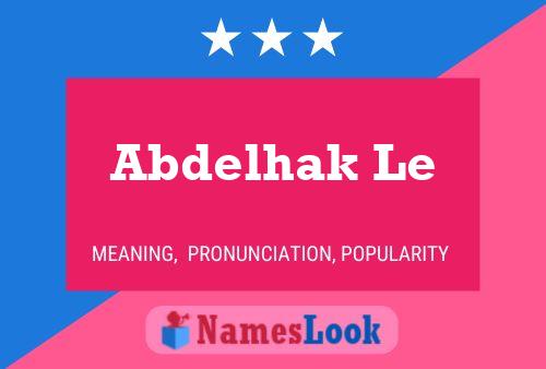 Abdelhak Le Name Poster