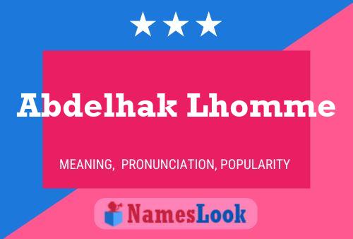 Abdelhak Lhomme Name Poster