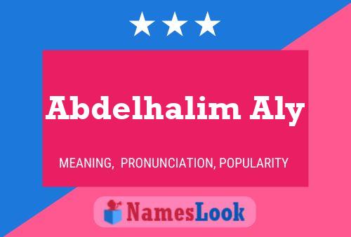 Abdelhalim Aly Name Poster