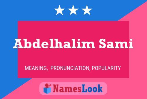 Abdelhalim Sami Name Poster