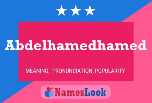 Abdelhamedhamed Name Poster