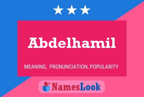 Abdelhamil Name Poster