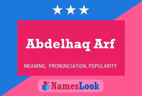 Abdelhaq Arf Name Poster