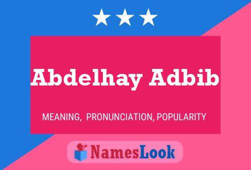 Abdelhay Adbib Name Poster