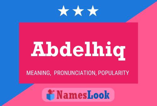 Abdelhiq Name Poster