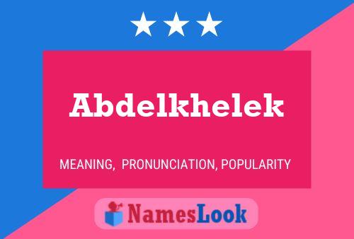 Abdelkhelek Name Poster