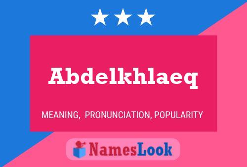 Abdelkhlaeq Name Poster