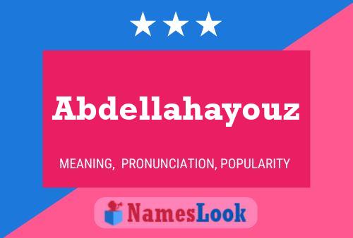 Abdellahayouz Name Poster